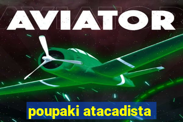 poupaki atacadista