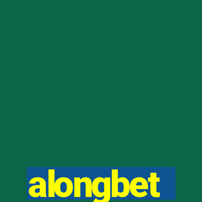 alongbet