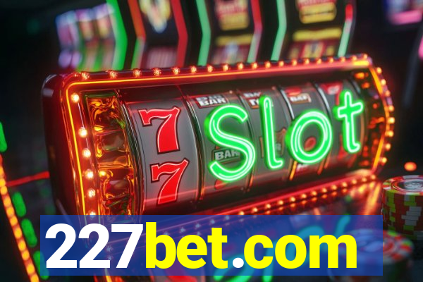 227bet.com