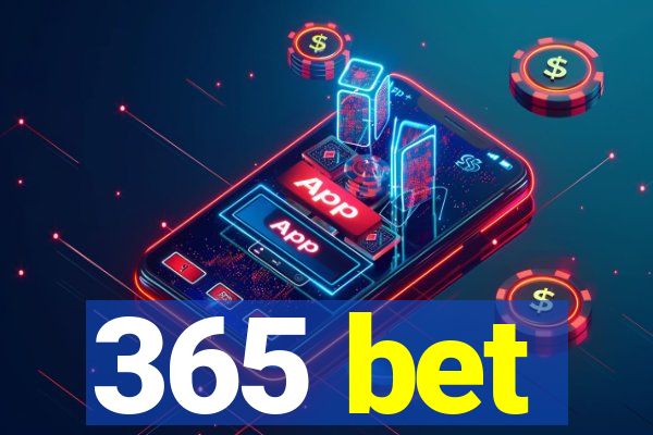 365 bet