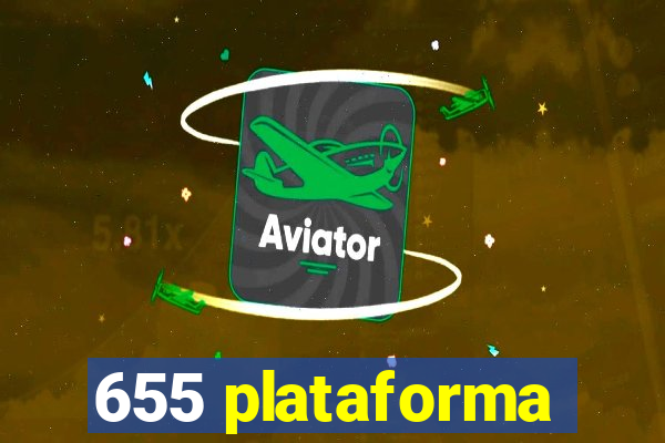 655 plataforma