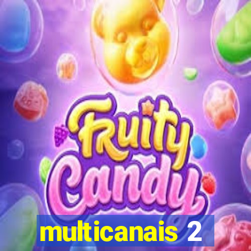 multicanais 2