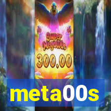 meta00s