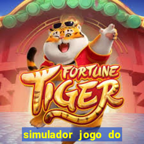 simulador jogo do fortune tiger