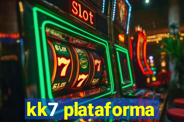 kk7 plataforma