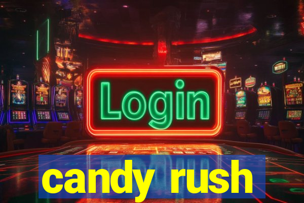 candy rush