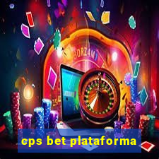 cps bet plataforma