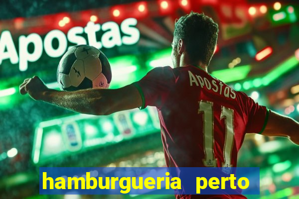 hamburgueria perto de mim