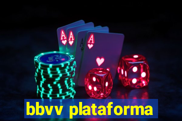 bbvv plataforma