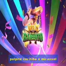 palpite coritiba x mirassol