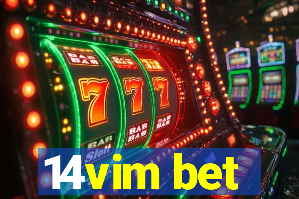 14vim bet