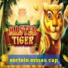 sorteio minas cap