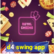 d4 swing app