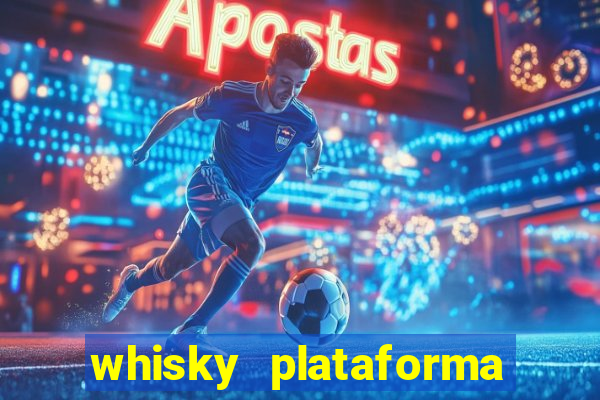 whisky plataforma de jogos