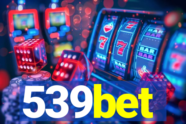 539bet