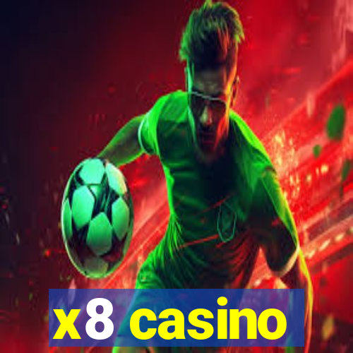 x8 casino