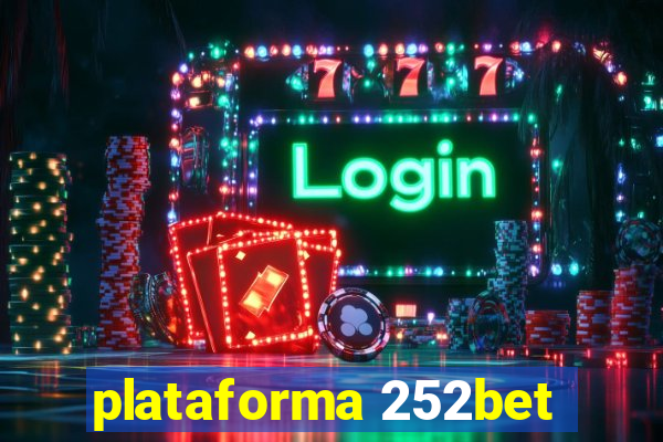 plataforma 252bet