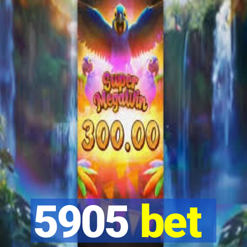 5905 bet