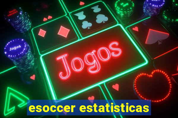 esoccer estatisticas