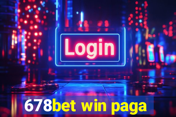 678bet win paga