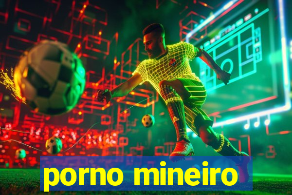 porno mineiro