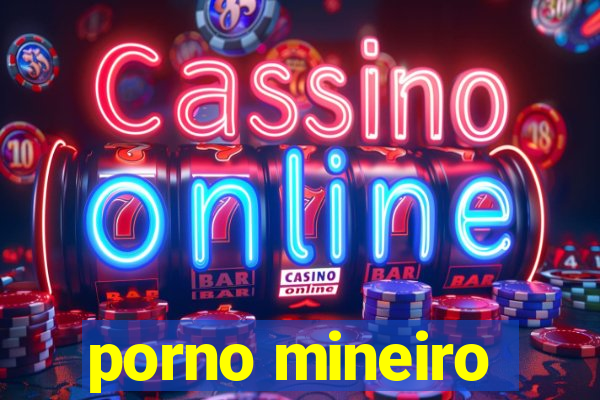 porno mineiro