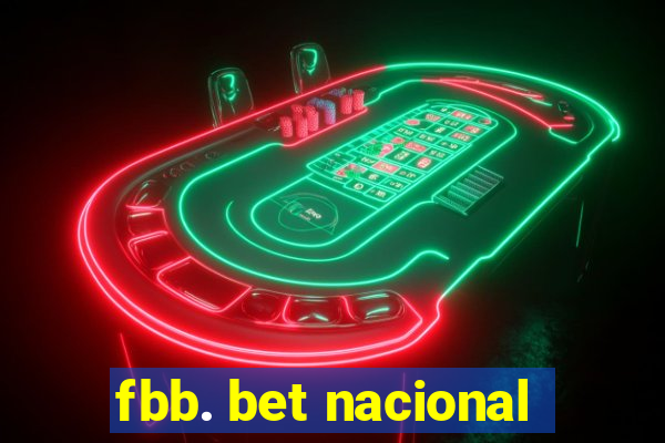 fbb. bet nacional