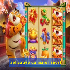 aplicativo da major sport