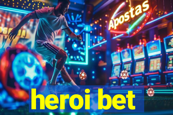 heroi bet