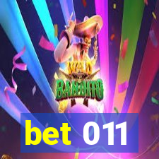 bet 011