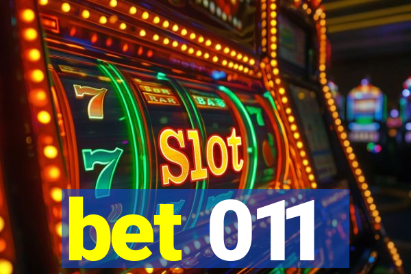 bet 011