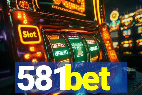 581bet