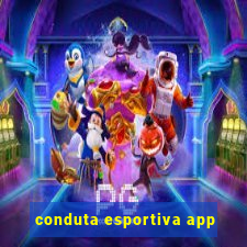 conduta esportiva app