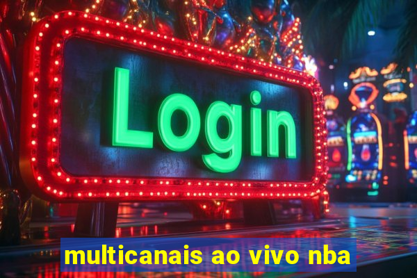 multicanais ao vivo nba