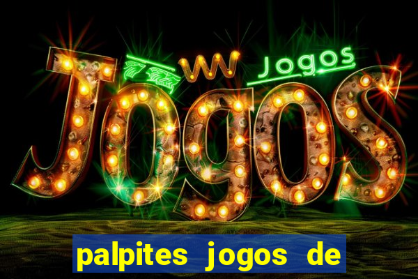 palpites jogos de hoje favoritos