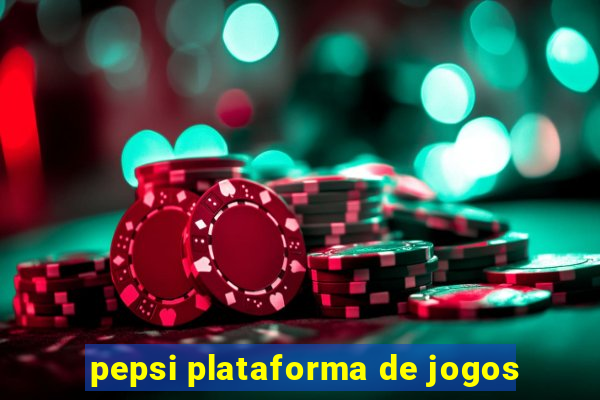 pepsi plataforma de jogos