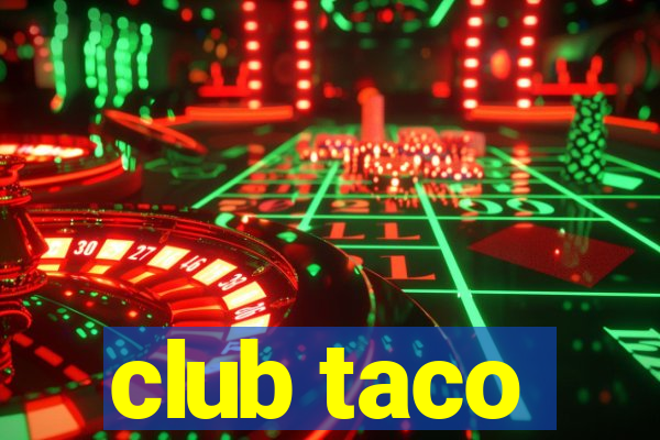 club taco