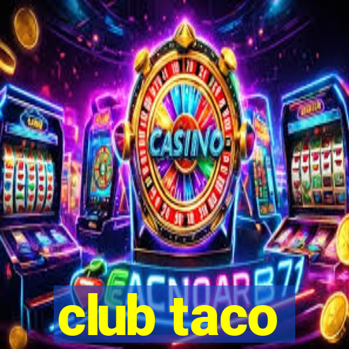 club taco