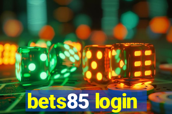 bets85 login