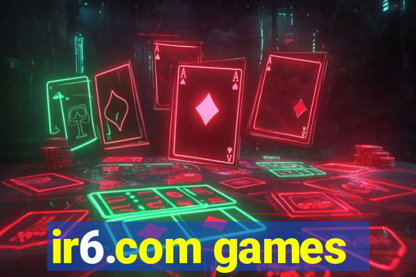 ir6.com games