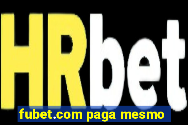 fubet.com paga mesmo