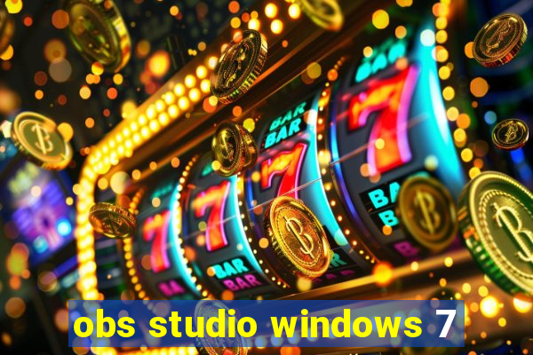 obs studio windows 7