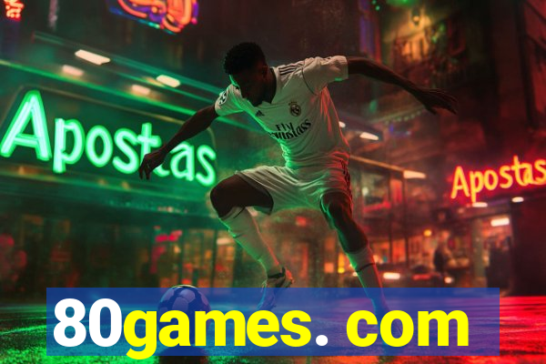 80games. com