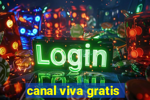 canal viva gratis