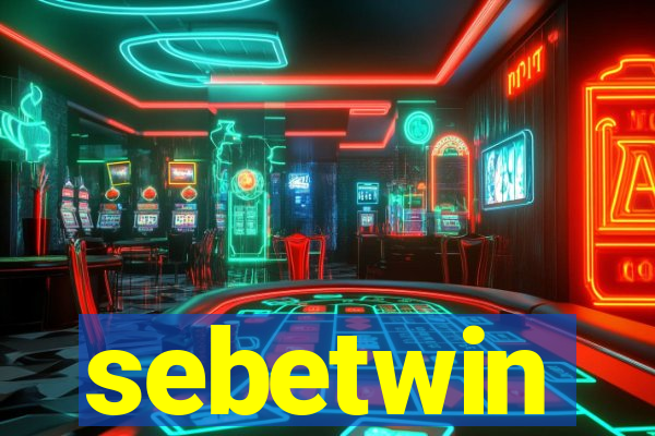 sebetwin