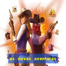 as novas aventuras do macaco quando sai a 3 temporada