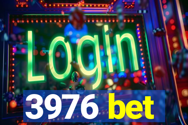 3976 bet