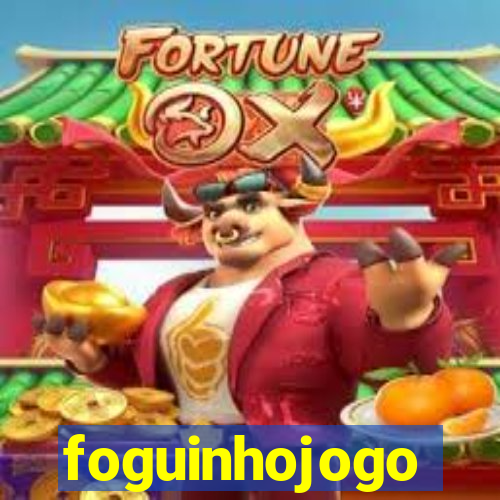 foguinhojogo