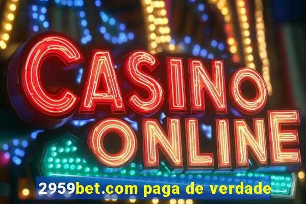 2959bet.com paga de verdade