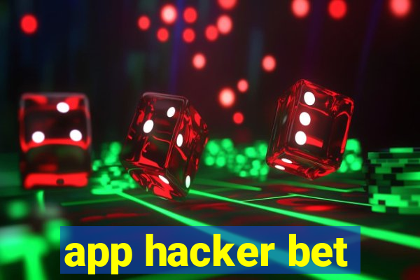 app hacker bet